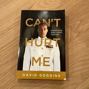 Can’t Hurt Me by David Goggins